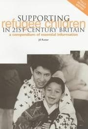 Tapa de Supporting refugee children in 21st century Britain