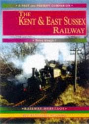 Tapa de The Kent and East Sussex Railway (A Past & Present Companion)