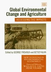Tapa de Global environmental change and agriculture