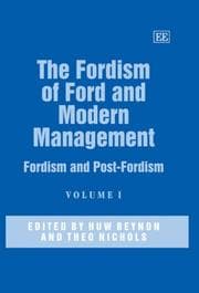 Tapa de The Fordism of Ford and modern management