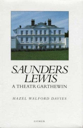 Tapa de Saunders Lewis a Theatr Garthewin