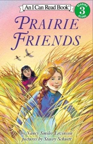 Tapa de Prairie Friends (I Can Read Book 3)