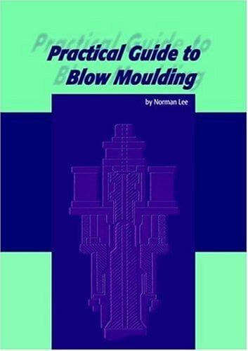 Tapa de Practical Guide to Blow Moulding