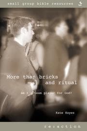 Tapa de More Than Bricks and Ritual: Am I a Team Player for God (Re: Action: Small Group Resources)