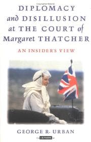Tapa de Diplomacy and disillusion at the court of Margaret Thatcher