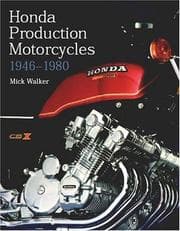 Tapa de Honda Production Motorcycles 1946-1980 (Crowood Motoclassics)