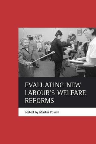 Tapa de Evaluating New Labour's Welfare Reforms
