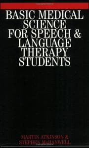 Tapa de Basic Medical Science for Speech and Language Therapy Students