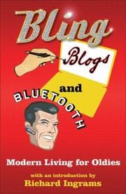 Tapa de Bling, Blogs and Bluetooth