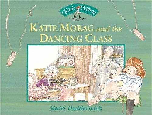 Tapa de Katie Morag and the Dancing Class