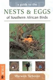 Tapa de Guide to Nests & Eggs of Southern African Birds (Photographic Field Guides)