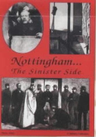 Tapa de Nottingham...the Sinister Side