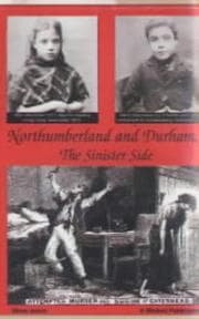 Tapa de Northumberland and Durham....the Sinister Side