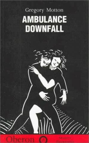 Tapa de Ambulance/Downfall (Modern Playwrights)