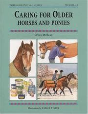 Tapa de Caring For Older Horses And Ponies (Threshold Picture Guides)