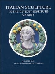 Tapa de Italian Sculpture in the Detroit Institute of Arts, Vols. 1-2 (Harvey Miller Catalogues of Art-Historical Collections)