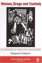 Tapa de Women, Drugs And Custody