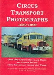 Tapa de Circus Transport Photographs, 1950-1999