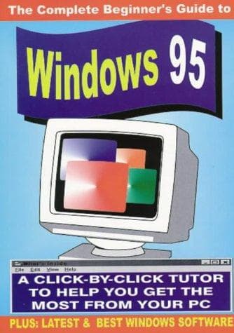 Tapa de The Complete Beginner's Guide to Windows 95