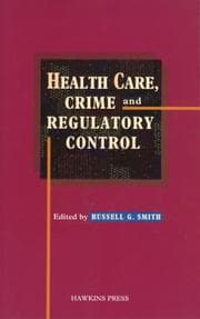 Tapa de Health care, crime, and regulatory control