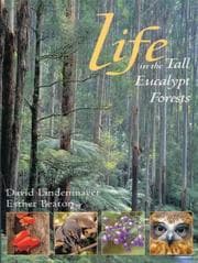 Tapa de Life in the Tall Eucalypt Forest