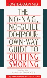 Tapa de No-Nag, No-Guilt, Do-It-Your-Own-Way Guide to Quitting Smoking