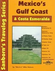 Tapa de Mexico's Gulf Coast & Costa Esmeralda