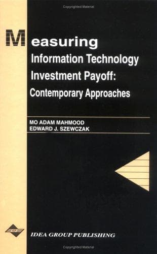 Tapa de Measuring Information Technology Investment Payoff