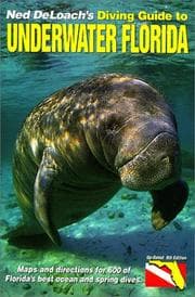 Tapa de Ned DeLoach's Diving Guide to Underwater Florida