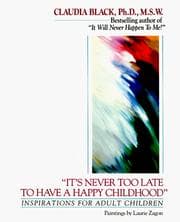 Tapa de "It's never too late to have a happy childhood"
