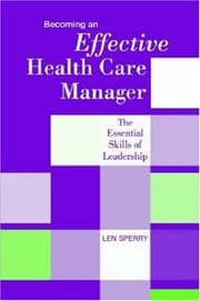 Tapa de Becoming an Effective Health Care Manager
