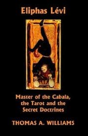 Tapa de Eliphas Levi, Master of the Cabala, the Tarot and the Secret Doctrines