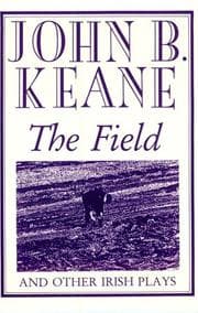 Tapa de The field, and other Irish plays