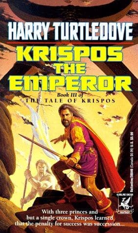 Tapa de Krispos the Emperor (The Tale of Krispos, Book 3)