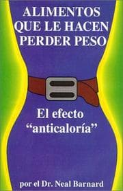 Tapa de Alimentos Que Le Hacen Perder Peso: El Efecto "Anticaloria"