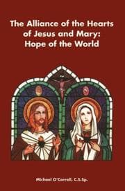Tapa de The alliance of the hearts of Jesus and Mary