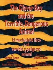 Tapa de The clever boy and the terrible, dangerous animal =