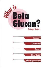 Tapa de What is Beta Glucan?