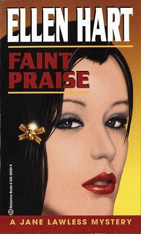 Tapa de Faint Praise (Jane Lawless Mysteries)