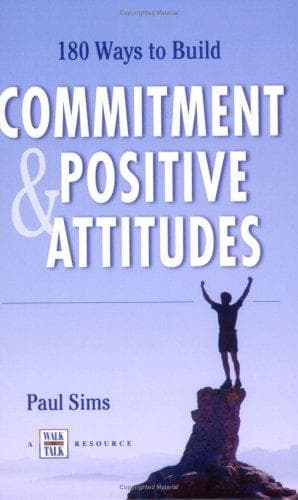 Tapa de 180 Ways to Build Commitment and Positive Attitudes