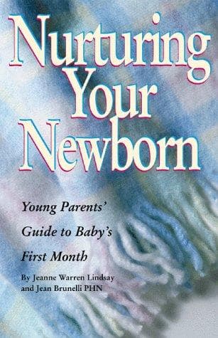 Tapa de Nurturing Your Newborn