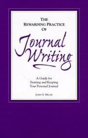 Tapa de The rewarding practice of journal writing