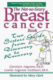 Tapa de The not-so-scary breast cancer book