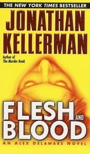Tapa de Flesh and Blood (Alex Delaware)