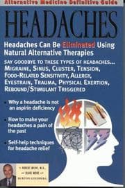 Tapa de Alternative Medicine Definitive Guide to Headaches (Alternative Medicine Guides)