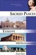 Tapa de Sacred Places Europe: 108 Destinations (Sacred Places: 108 Destinations series)
