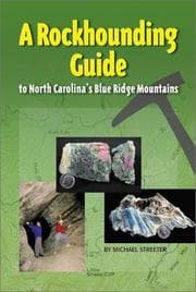 Tapa de A Rockhounding Guide To North Carolina's Blue Ridge Mountains