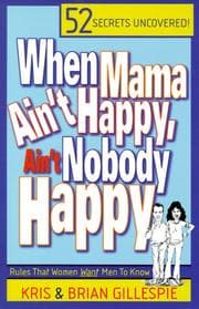 Tapa de When Mama Ain't Happy, Ain't Nobody Happy