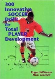Tapa de 300 Innovative Soccer Drills for Total Player Development
