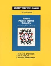 Tapa de Student solutions manual to accompany Anslyn & Dougherty's Modern physical organic chemistry